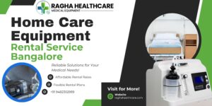 Home care equipment rental service Bangalore