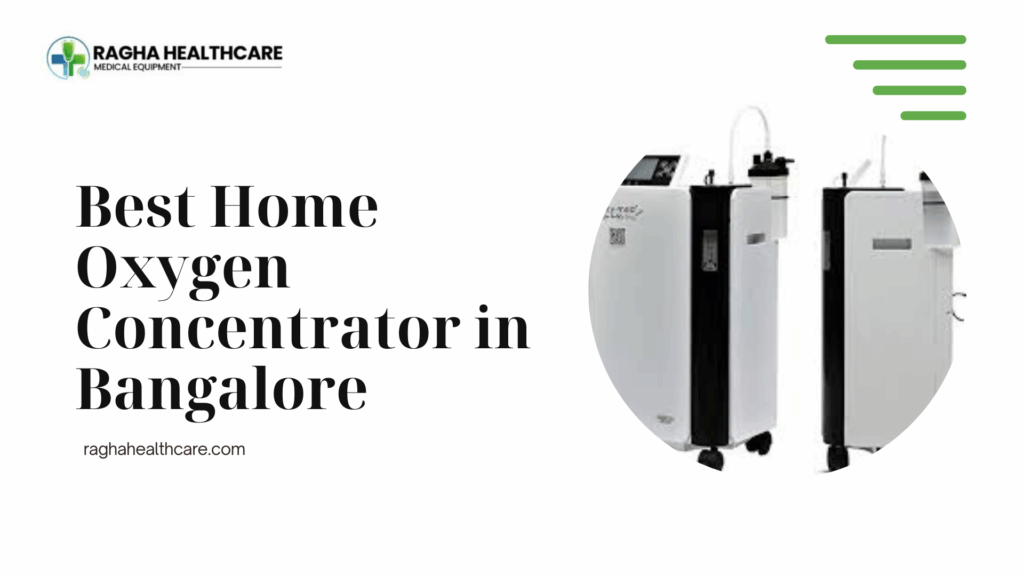 Best Home Oxygen Concentrator in Bangalore
